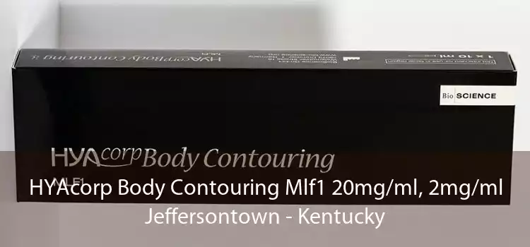 HYAcorp Body Contouring Mlf1 20mg/ml, 2mg/ml Jeffersontown - Kentucky