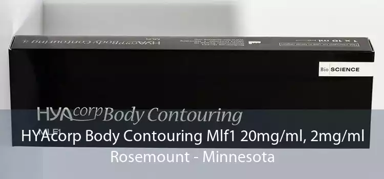 HYAcorp Body Contouring Mlf1 20mg/ml, 2mg/ml Rosemount - Minnesota