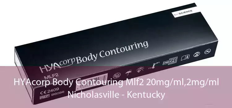 HYAcorp Body Contouring Mlf2 20mg/ml,2mg/ml Nicholasville - Kentucky